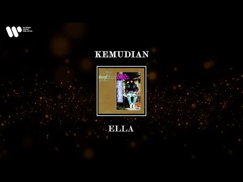 Ella - Kemudian (Lirik Video)