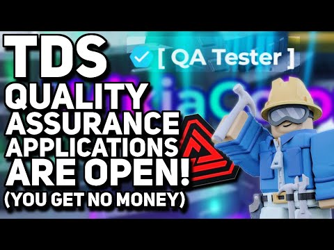 TDS QA Tester Applications Are OPEN! (You Aren't Paid) | Roblox TDS QA Testing