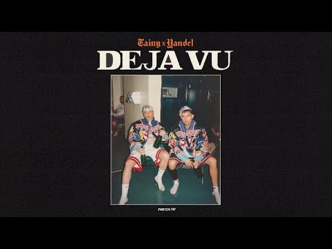 DEJA VU - Tainy, Yandel (Official Audio)