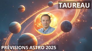 Prévisions astro Taureau 2025 - Le changement, c'est maintenant 🌱✨