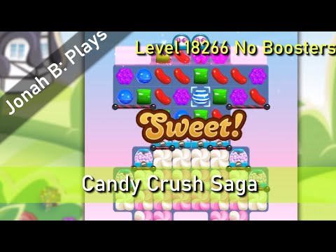 Candy Crush Saga Level 18266 No Boosters