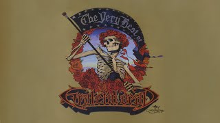 Grateful Dead - The Very Best Of The Grateful Dead [Full Album Greatest Hits]