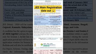 JEE main🥳 registration date Out 2024 | jeemainregistration #jeemain #jeeregistration2024 #shorts