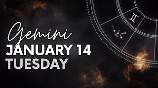 Gemini - Daily Horoscope - January 14, 2025