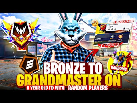 Bronze To Grandmaster 🔥 On 6 Year Old I'd With Random Players | Ep-1