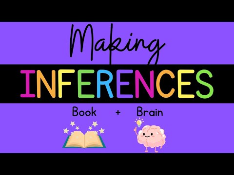 Making Inferences {Comprehension: Inferring}