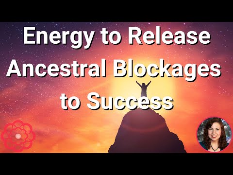 Energy to Release Ancestral Blockages to Success 🌺