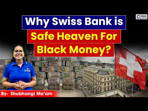 Safe Heaven or Black Money Magnet? The Truth About Swiss Banks