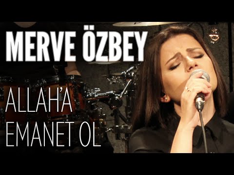 Merve Özbey - Allah'a Emanet Ol (JoyTurk Akustik)