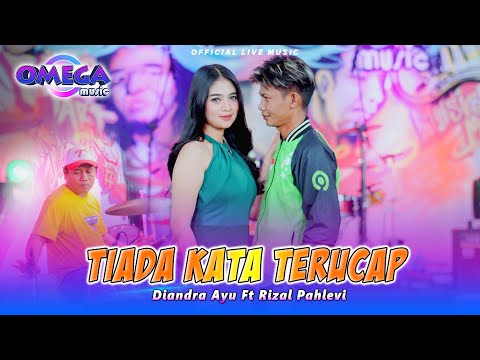 Tiada Kata Terucap - Diandra Ayu ft Rizal Pahlevi (Omega Music)