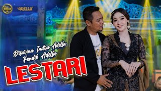 LESTARI - Difarina Indra Adella Ft. Fendik Adella - OM ADELLA