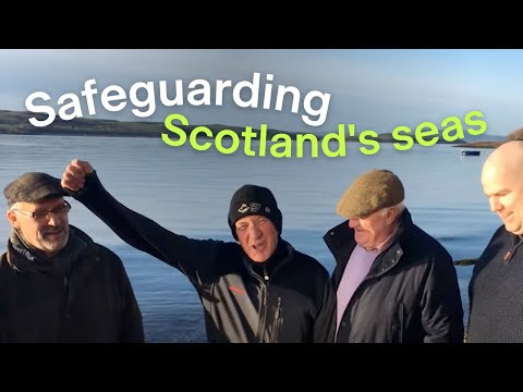 Meet the people working to safeguard Scotland's seas