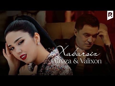 Afruza & Valixon - Xabarsiz (Official Music Video)