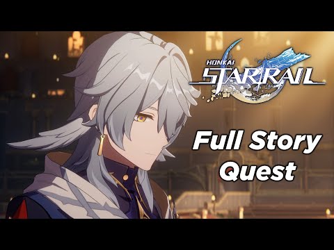 Honkai Star Rail 2.7 - Full Trailblaze Story Quest