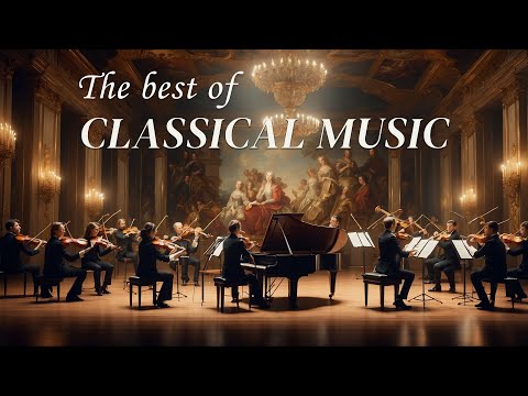 Relaxing classical music: Bach, Chopin, Mozart, Beethoven, Tchaikovsky....