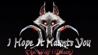 The Wolf (Death) Tribute