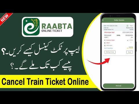 How To Cancel Pakistan Railway Train Ticket  | Rabta App se Ticket Cancel Kaise Kare