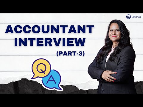 Accountant Interview Questions & Answers | Part 3