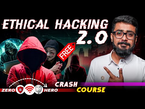 Complete Ethical Hacking Course Beginner To Advance | Ethical Hacking 2.0 Full Course