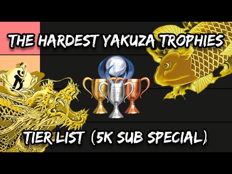 The Hardest Trophies/Achievements in Yakuza Tier List