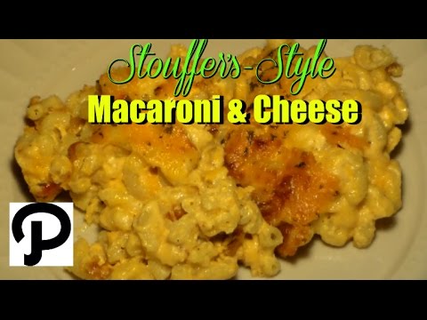 World's Best Cheesy Baked Macaroni & Cheese Recipe: How To Make Stouffer's Style Macaroni And Cheese