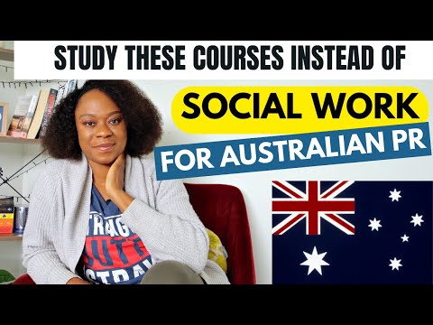 Study these courses instead of Social Work for Australian PR - WATCH TILL END!