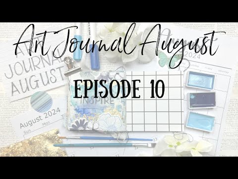 Art Journal August 🧑🏻‍🎨| Episode 10 | Gold Leaf 🩵