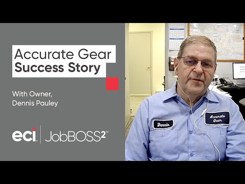 JobBOSS² Customer Story: Accurate Gear