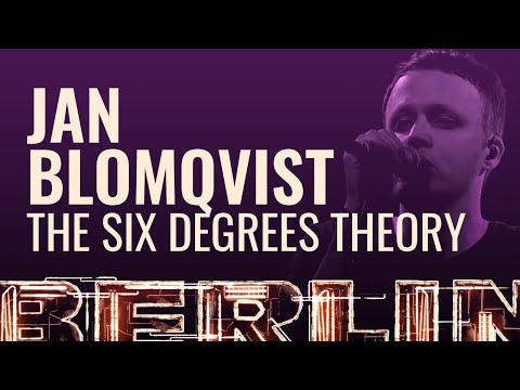 Jan Blomqvist - The Six Degrees Theory [BERLIN LIVE]