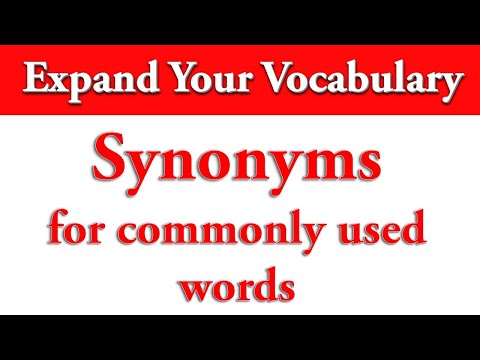 Synonyms for commonly used words to expand your English vocabulary (illustrated)