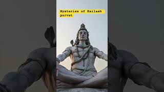 Mysteries of Kailash parvat #kailashparvatkarahasya