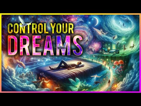 The Science of Dreams | How to Control and Manipulate your Dreams?