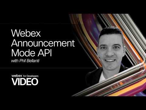 Webex Announcement Mode API