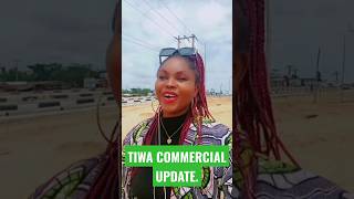 Tiwa commercial Property update #tiwacommercialhub #ibejulekki #commercialrealestate