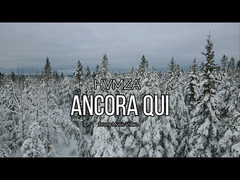 HVMZA - Ancora Qui (Drone Music Video)