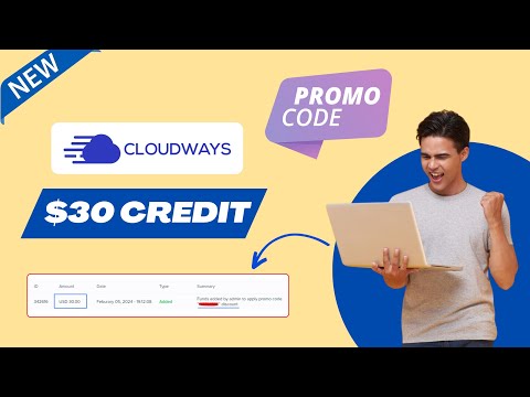 Cloudways Promo Code 2024 - Get $30 FREE Credit | Access Cloudways 3 Months Free