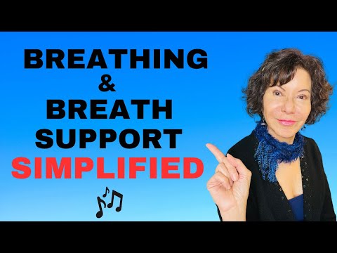 Breathing & Breath Support MADE SIMPLE!