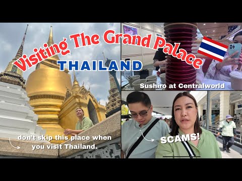 Let's Explore Bangkok, Thailand: Scam at the Grand Palace, Sushiro Centralworld,Chatuchak| kriserika