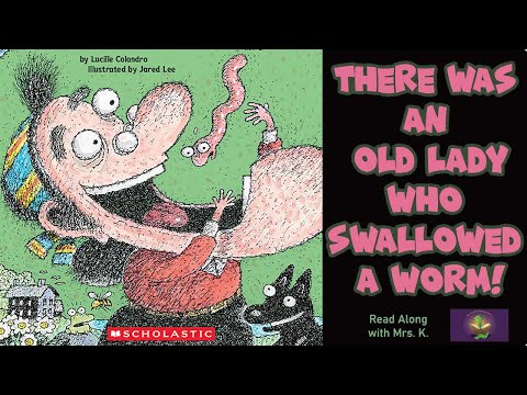 THERE WAS AN OLD LADY WHO SWALLOWED A WORM read aloud | Funny | Storytime | Kindergarten | Spring