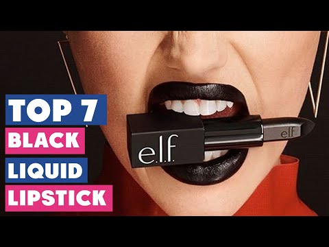 Dare to be Bold: Exploring the Top 7 Best Black Liquid Lipsticks!