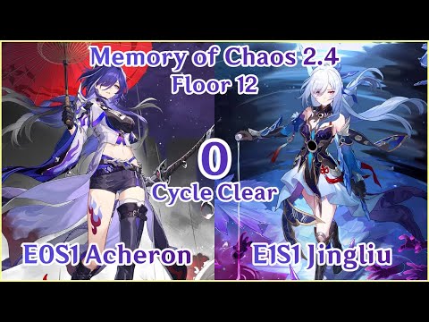 【HSR】MoC 2.4 Floor 12 - E0S1 Acheron x E1S1 Jingliu 0 Cycle Clear Gameplay! FT - JiaoQiu