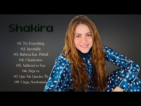 the Best Of Shakira 2022 | List Of The Most Popular Songs Of Shakira | Reggaeton 2022 |