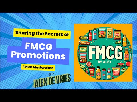 How to create FMCG Promotions that Work (FMCG by Alex)