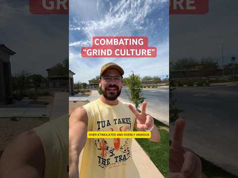 Optimal Man VS Grind Culture (Anxiety, Stress, Fatigue…) #motivation #masculinity #workhard