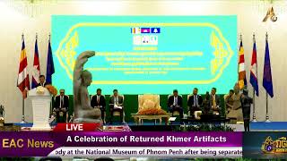 A Celebration of Returned Khmer Artifacts to Cambodia