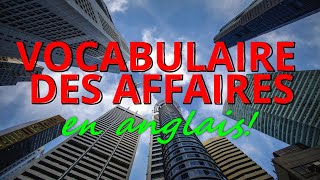 Vocabulaire Des Affaires En Anglais