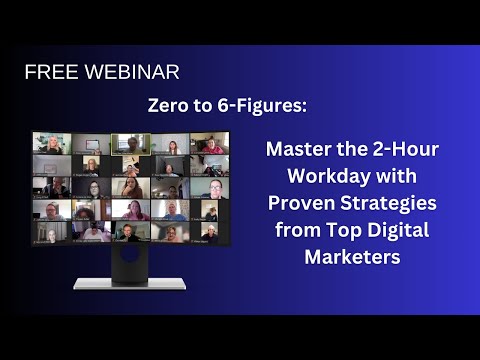 How To Earn 6-Figures Online: Master The 2 Hour Workday!