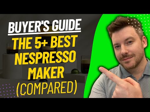 TOP 5 Best Nespresso Machines - Best Nespresso Maker Review (2024)