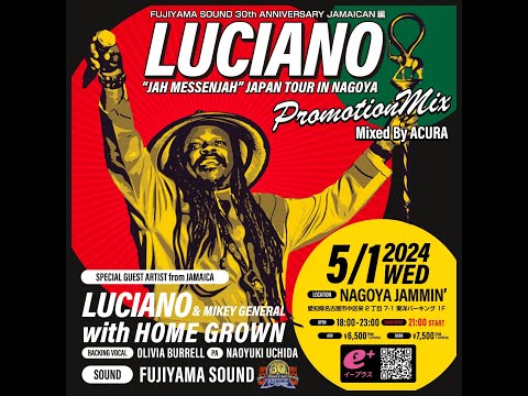 LUCIANO JAPAN TOUR 2024 IN NAGOYA PROMOTION MIX