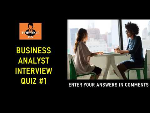 20 Questions Quiz: Business Analyst Interview